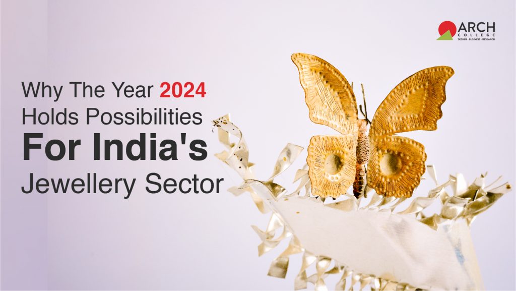 Why The Year 2024 Holds Possibilities For India S Jewellery Sector   Blog Sept 02 1024x577 