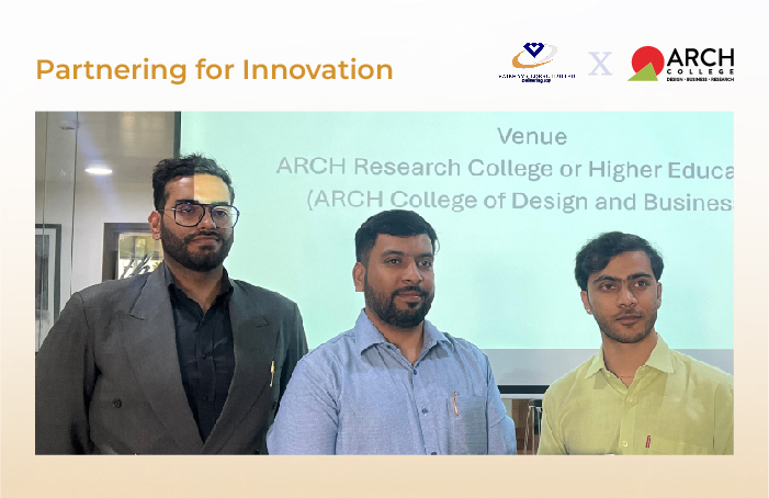 ARCH College of Design & Business and Vaibhav Global Limited Forge Strategic Partnerships to Foster Innovation & Talent Development